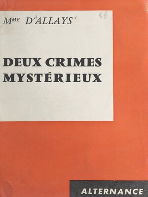 cover image of Deux crimes mystérieux